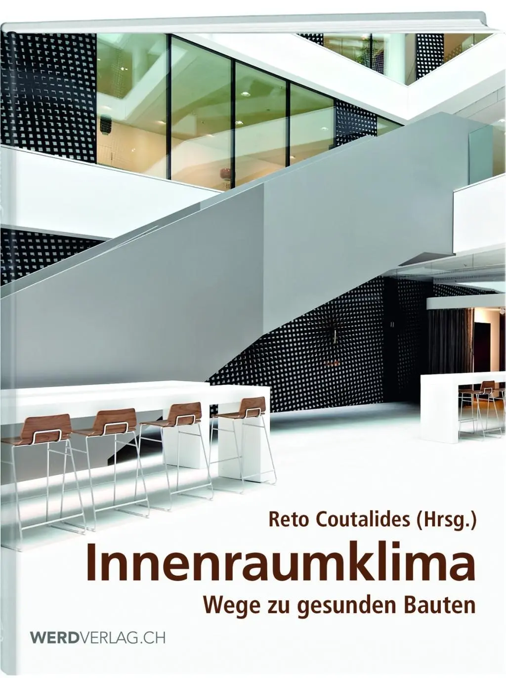 Cover: 9783859327511 | Innenraumklima | Wege zu gesunden Bauten | Reto Coutalides | Buch