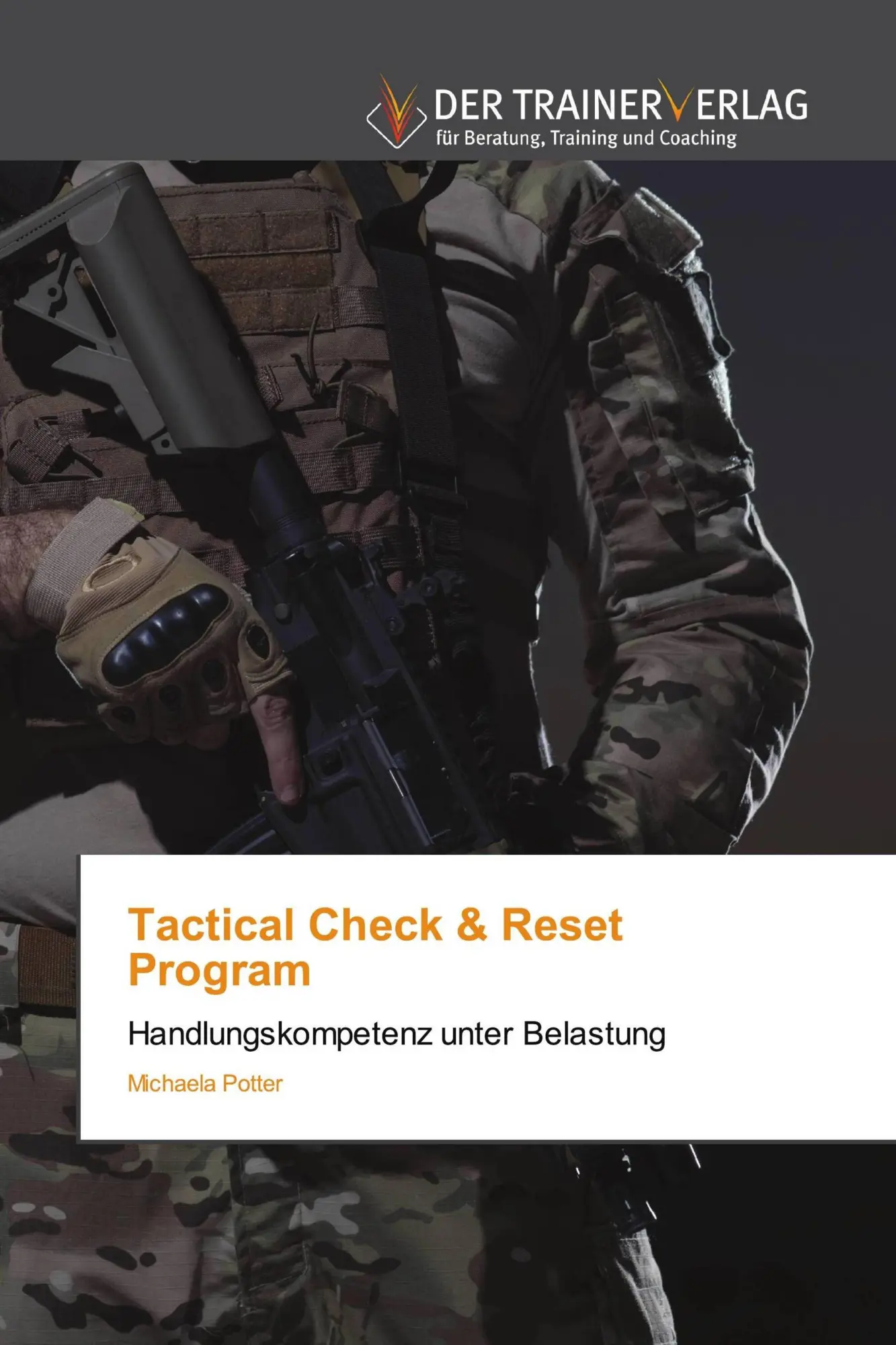 Cover: 9786209727511 | Tactical Check &amp; Reset Program | Handlungskompetenz unter Belastung