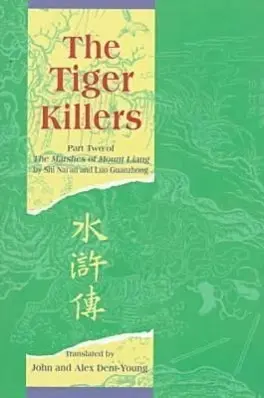Cover: 9789622017511 | The Tiger Killers | Shi Nai`an (u. a.) | Taschenbuch | Englisch | 1997