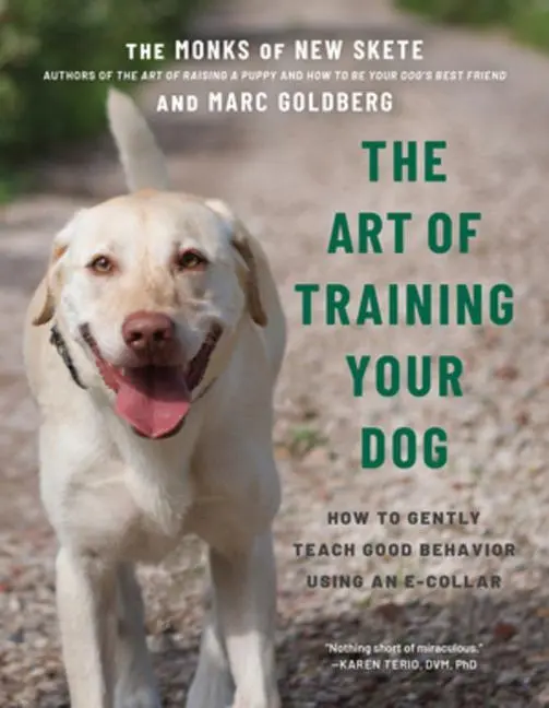 Cover: 9781682687611 | The Art of Training Your Dog | Monks of New Skete (u. a.) | Buch