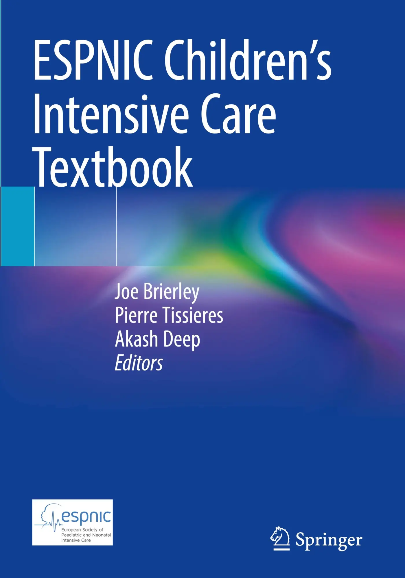 Cover: 9783031647611 | ESPNIC Children's Intensive Care Textbook | Joe Brierley (u. a.)
