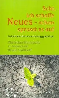 Cover: 9783429037611 | 'Seht, ich schaffe Neues - schon sprosst es auf' | Hennecke | Buch