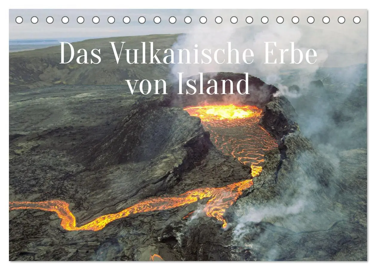 Cover: 9783457447611 | Das Vulkanische Erbe von Island (Tischkalender 2026 DIN A5 quer),...