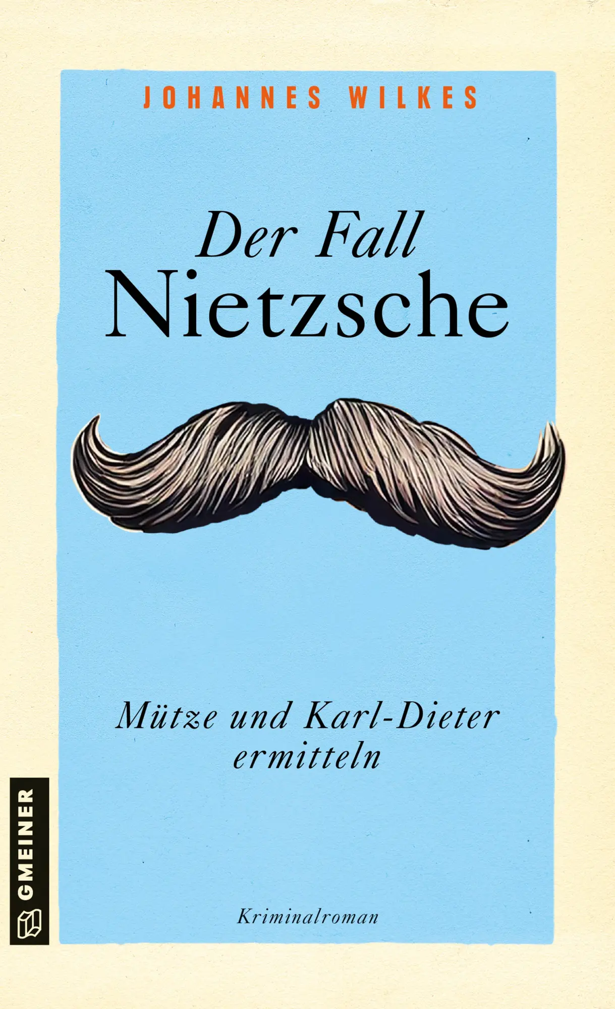Cover: 9783839207611 | Der Fall Nietzsche - Mütze und Karl-Dieter ermitteln | Kriminalroman