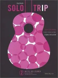 Cover: 9783905847611 | Kindle, J: Solo Trip Band 2 Etüden (mittel bis schwer) | Jürg Kindle