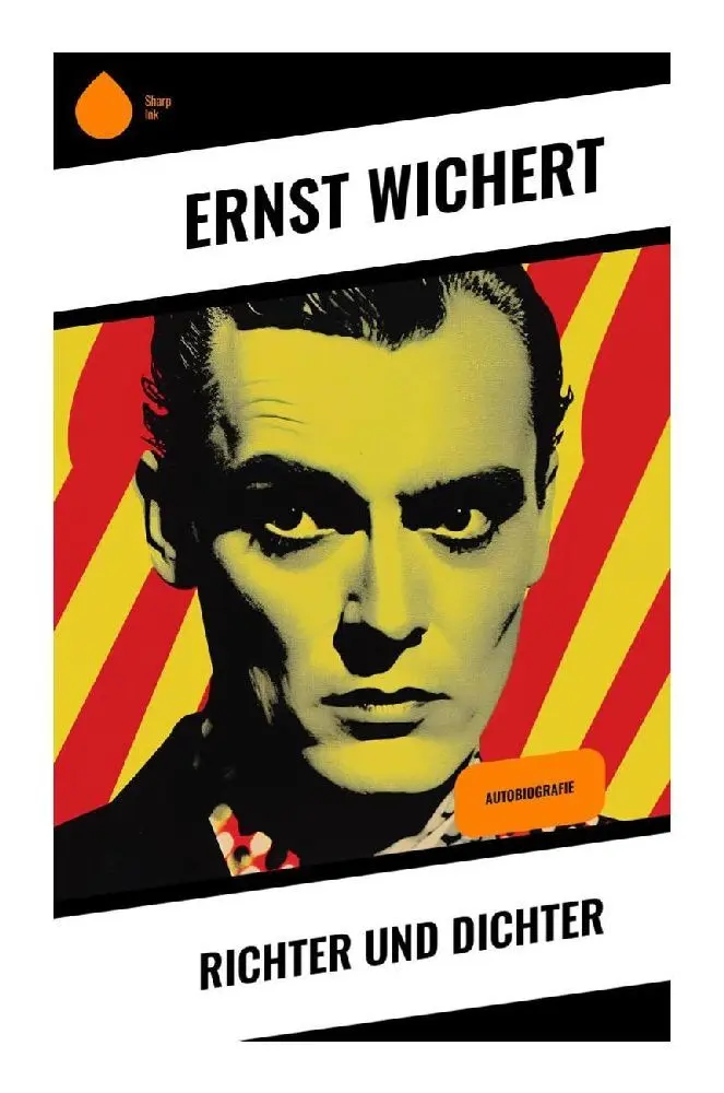 Cover: 9788028347611 | Richter und Dichter | Autobiografie | Ernst Wichert | Taschenbuch