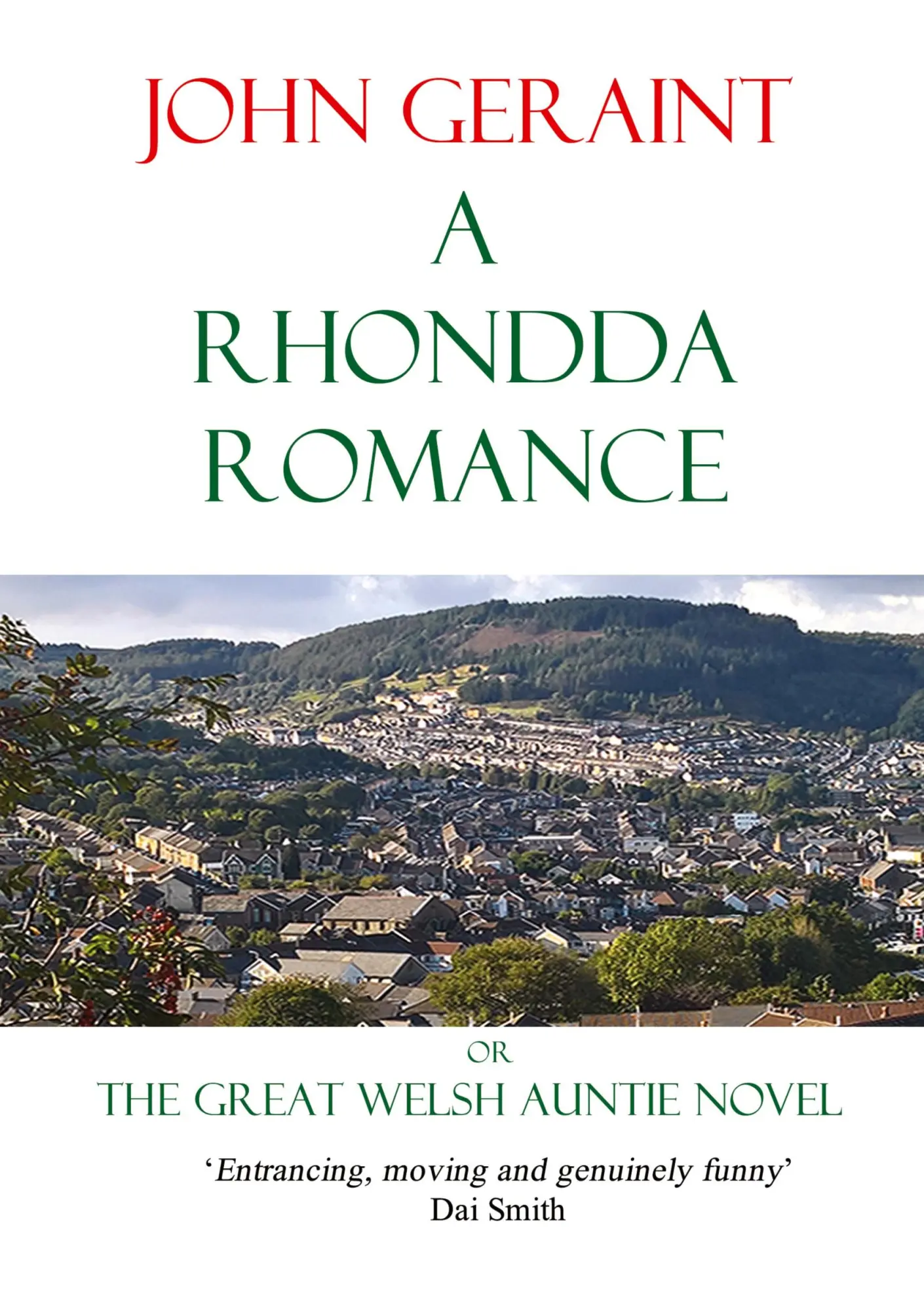 Cover: 9781068707711 | A Rhondda Romance | The Great Welsh Auntie Novel | John Geraint | Buch