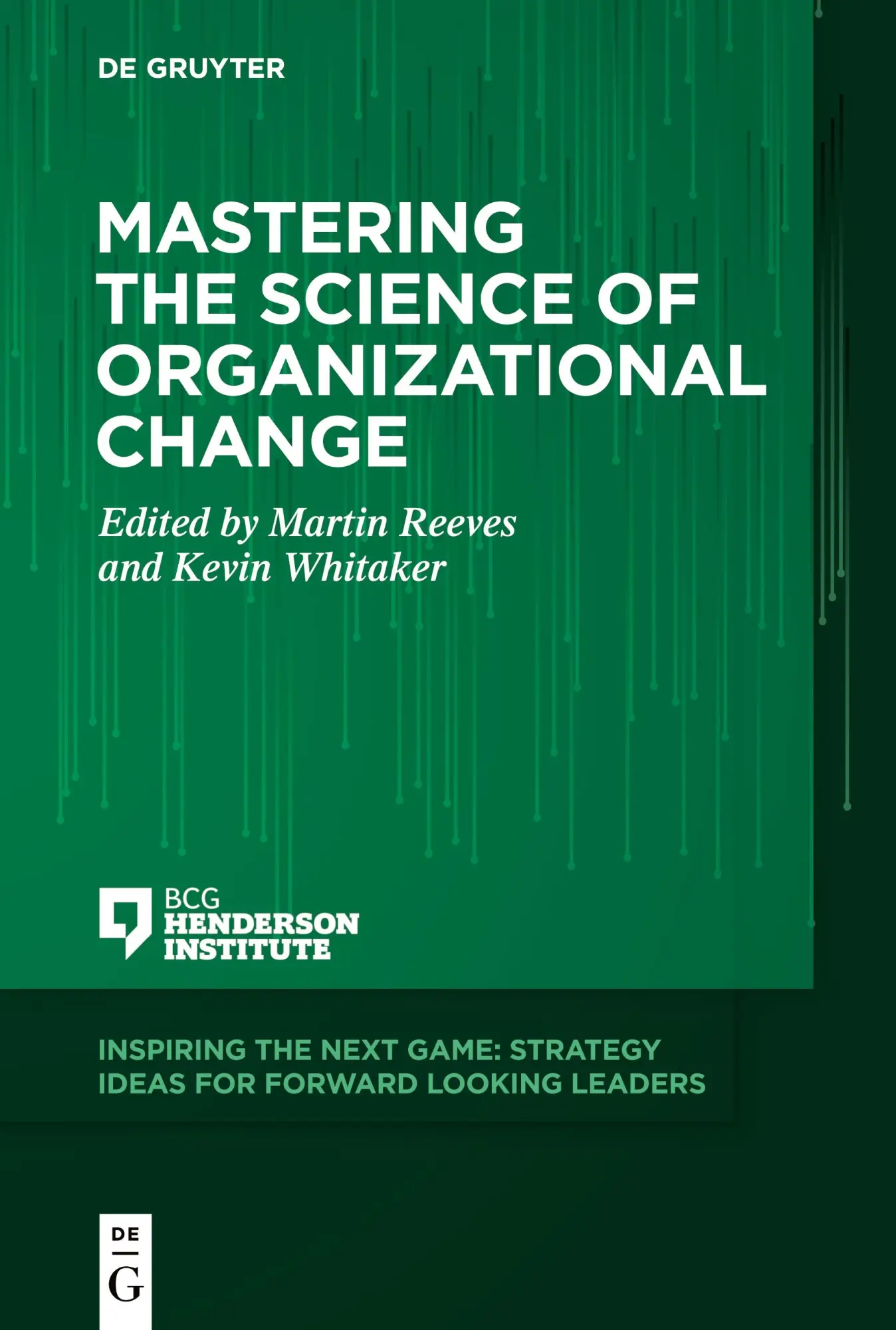 Cover: 9783110697711 | Mastering the Science of Organizational Change | Martin Reeves (u. a.)