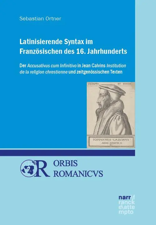 Cover: 9783381107711 | Latinisierende Syntax im Französischen des 16. Jahrhunderts | Ortner