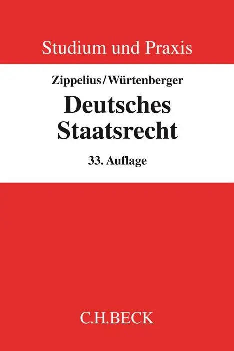 Cover: 9783406707711 | Deutsches Staatsrecht | Ein Studienbuch | Reinhold Zippelius (u. a.)