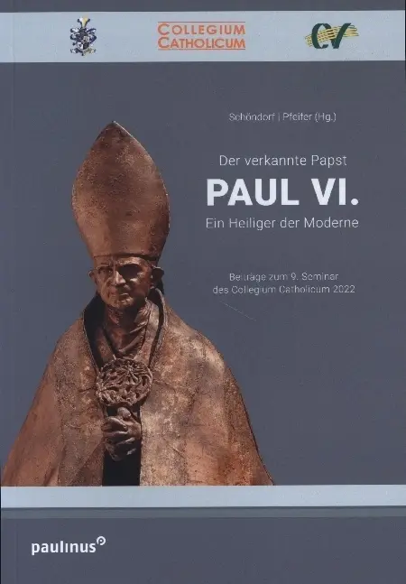 Cover: 9783790217711 | Der verkannte Papst. Paul VI. | Ein Heiliger der Moderne | Pfeifer
