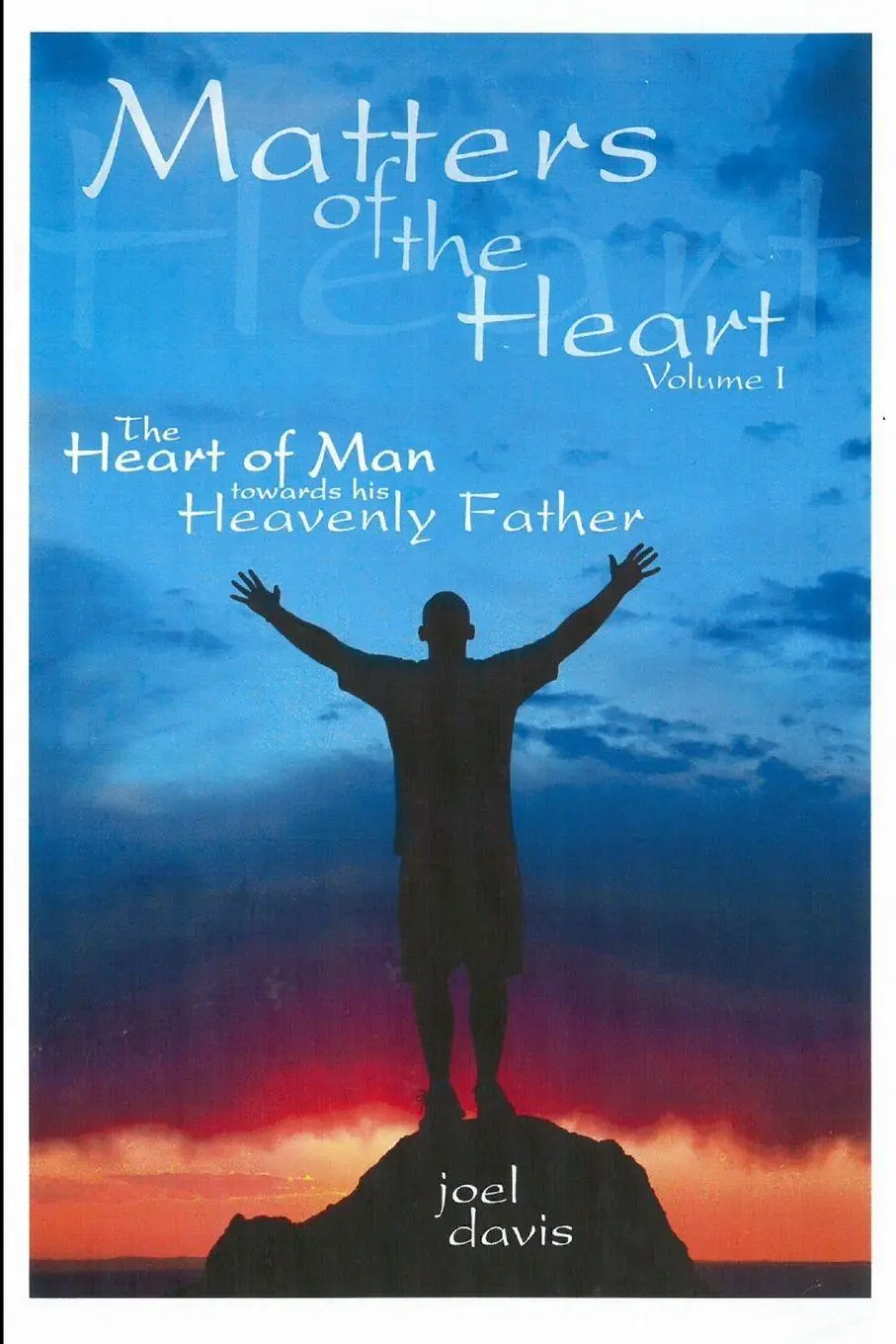 Cover: 9781304097811 | Matters of the Heart | Joel Davis | Taschenbuch | Englisch | 2013