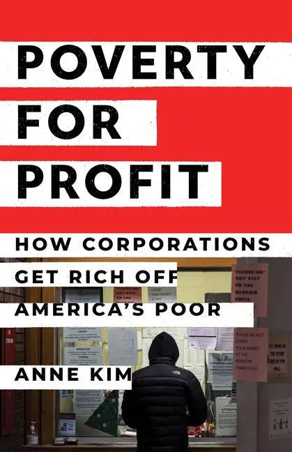 Cover: 9781620977811 | Poverty for Profit | How Corporations Get Rich Off America's Poor