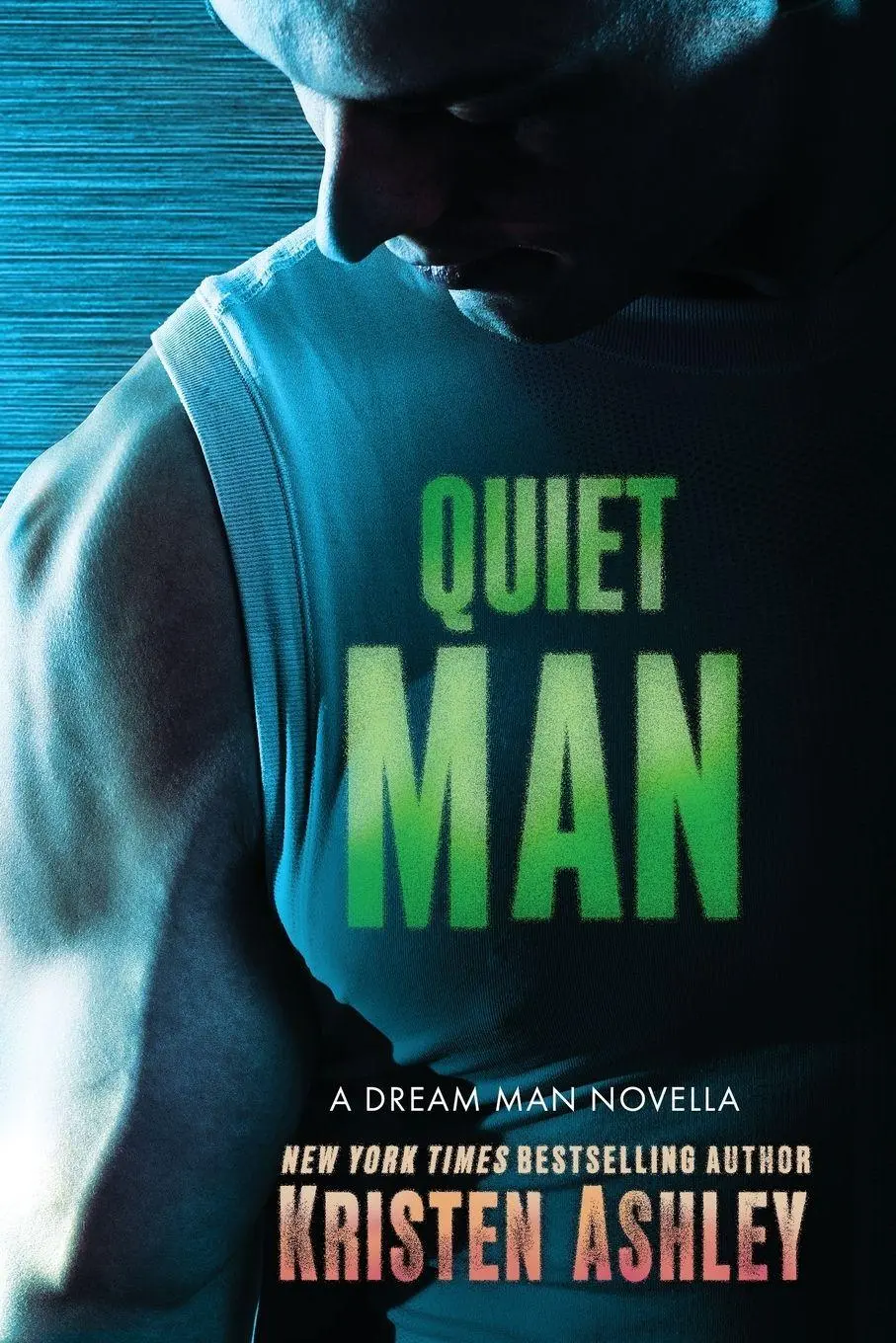 Cover: 9781968707811 | Quiet Man | A Dream Man Novella | Kristen Ashley | Taschenbuch | 2026