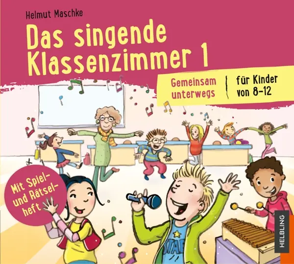 Cover: 9783990357811 | Das singende Klassenzimmer. Bd.1 | Gemeinsam unterwegs | Maschke | CD