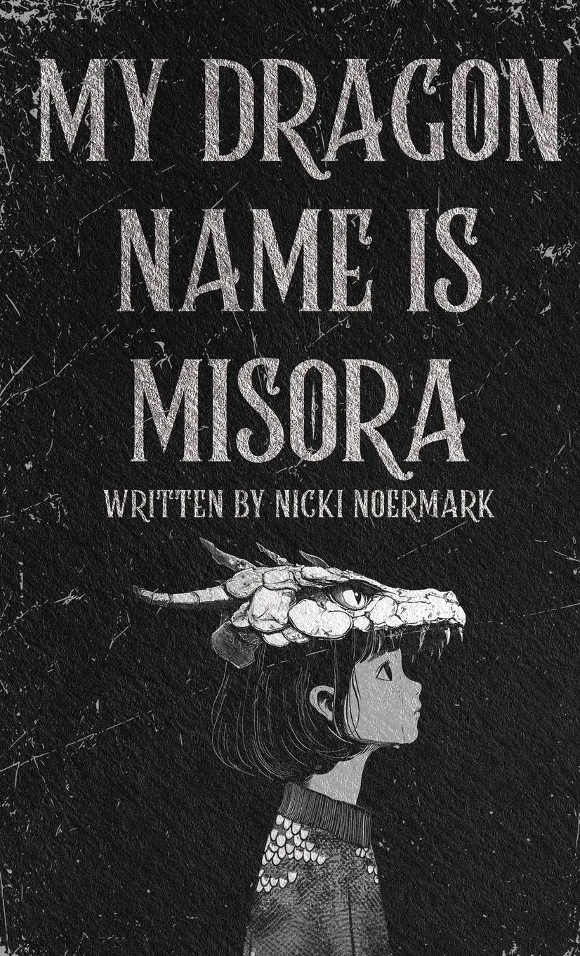 Cover: 9788797597811 | My Dragon Name is Misora | Nicki Noermark | Taschenbuch | Englisch