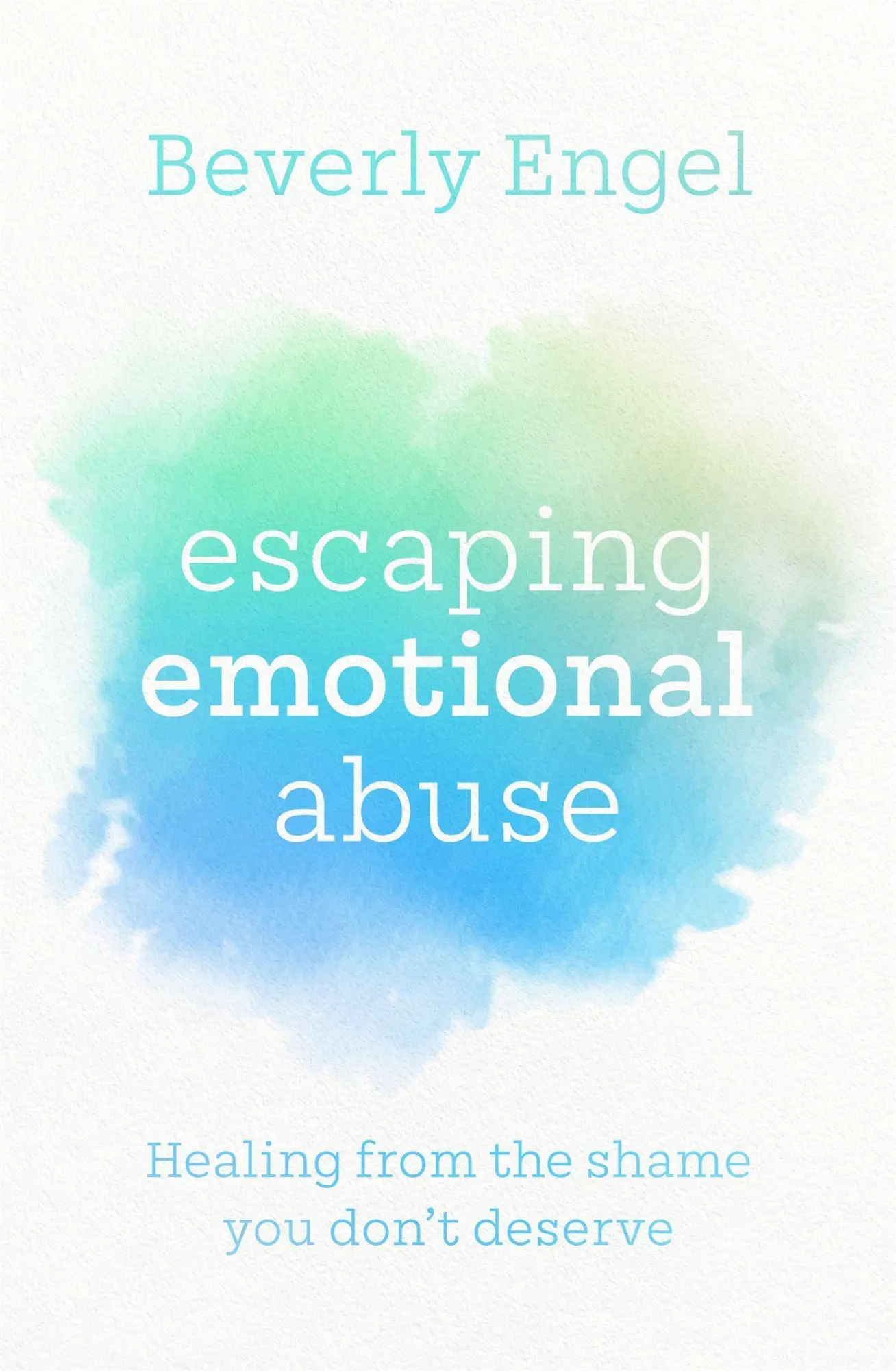 Cover: 9780349427911 | Escaping Emotional Abuse | Healing from the shame you don't deserve