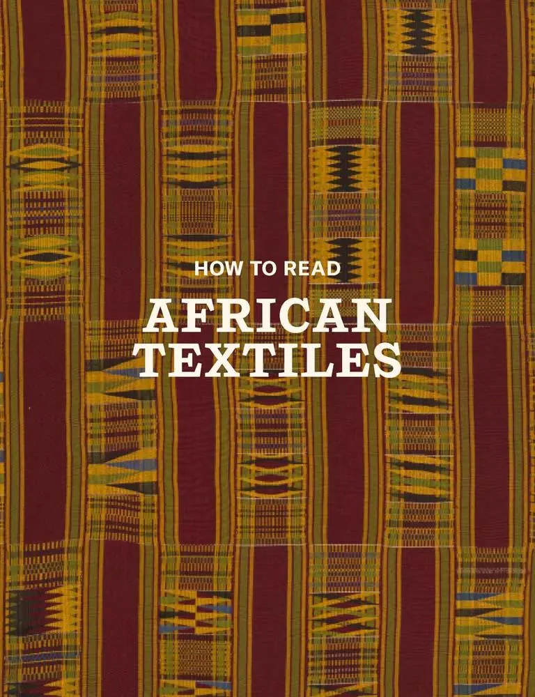 Cover: 9781588397911 | How to Read African Textiles | Christine Giuntini (u. a.) | Buch