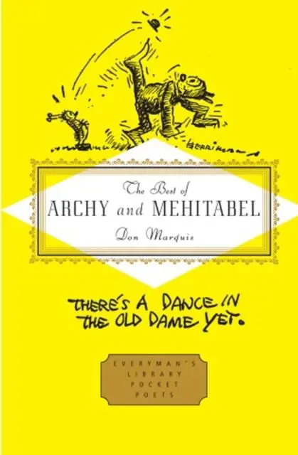 Cover: 9781841597911 | The Best of Archy and Mehitabel | Don Marquis | Buch | Gebunden | 2011