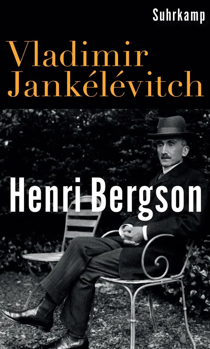 Cover: 9783518587911 | Henri Bergson | Vladimir Jankélévitch | Buch | 635 S. | Deutsch | 2022