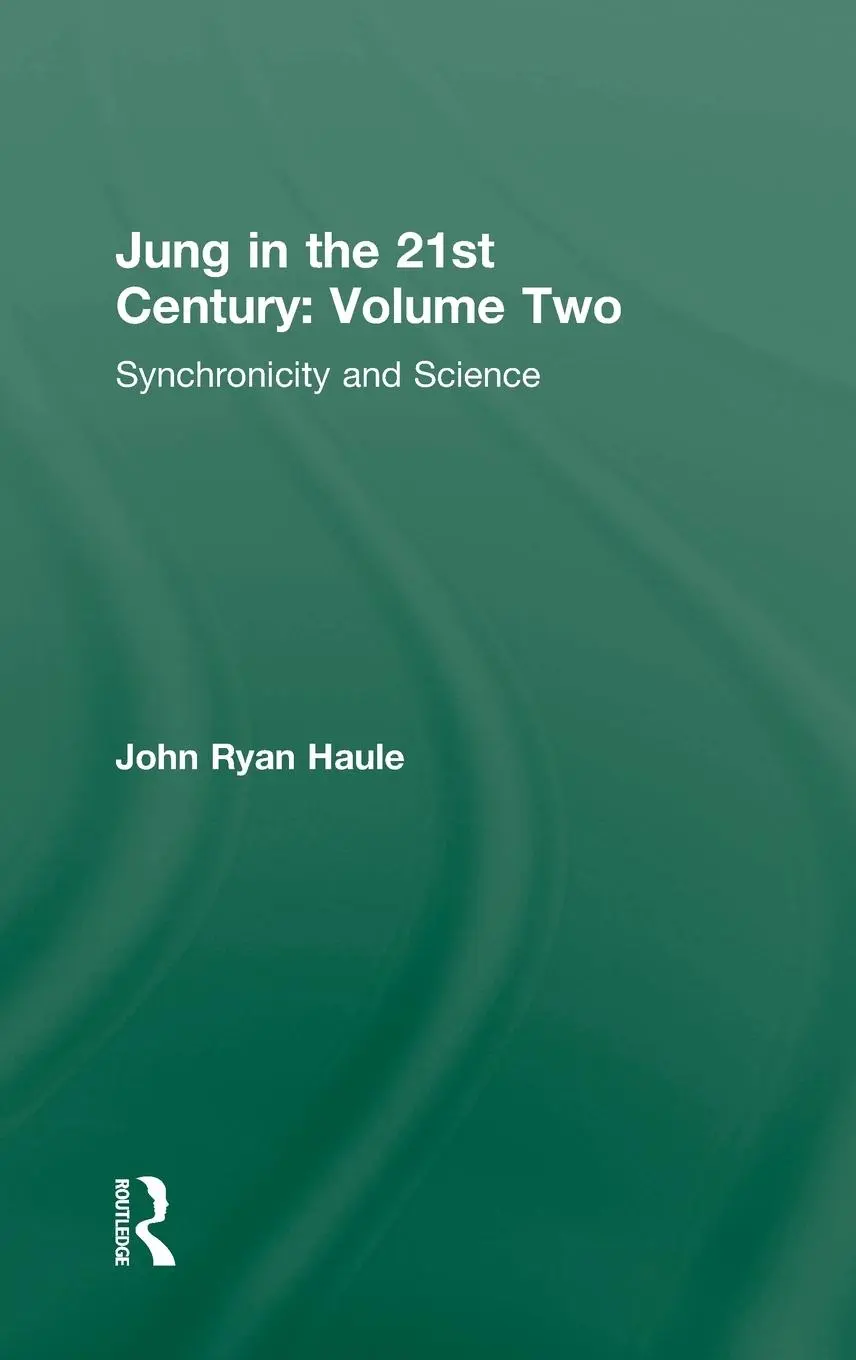 Cover: 9780415578011 | Jung in the 21st Century Volume Two | Synchronicity and Science | Buch