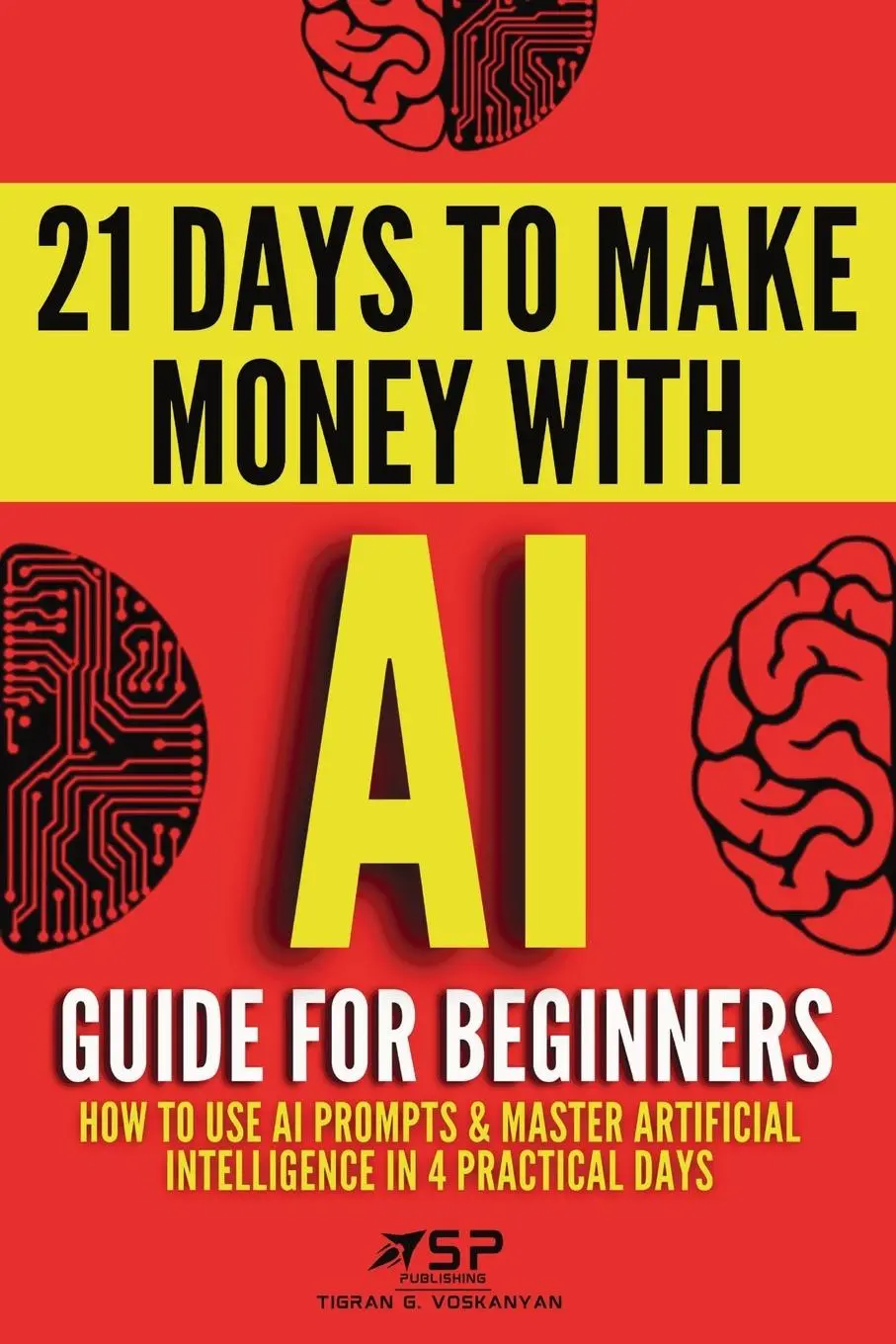 Cover: 9782487968011 | AI guide for beginners | Tigran Voskanyan | Taschenbuch | Englisch