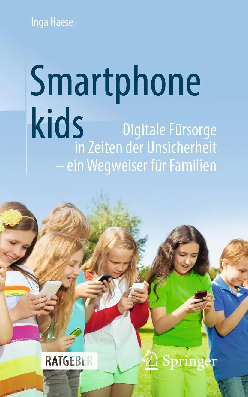 Cover: 9783662618011 | Smartphonekids | Inga Haese | Taschenbuch | xi | Deutsch | 2020
