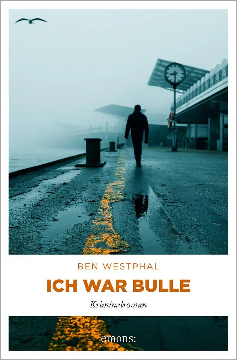 Cover: 9783740828011 | Ich war Bulle | Kriminalroman | Ben Westphal | Taschenbuch | 320 S. Cover: 9783740828011 | Ich war Bulle | Kriminalroman | Ben Westphal | Taschenbuch | 320 S.
