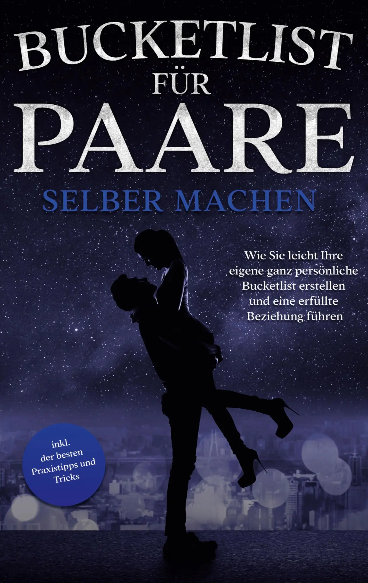 Cover: 9783756218011 | Bucketlist für Paare selber machen | Mara Hensmann | Taschenbuch