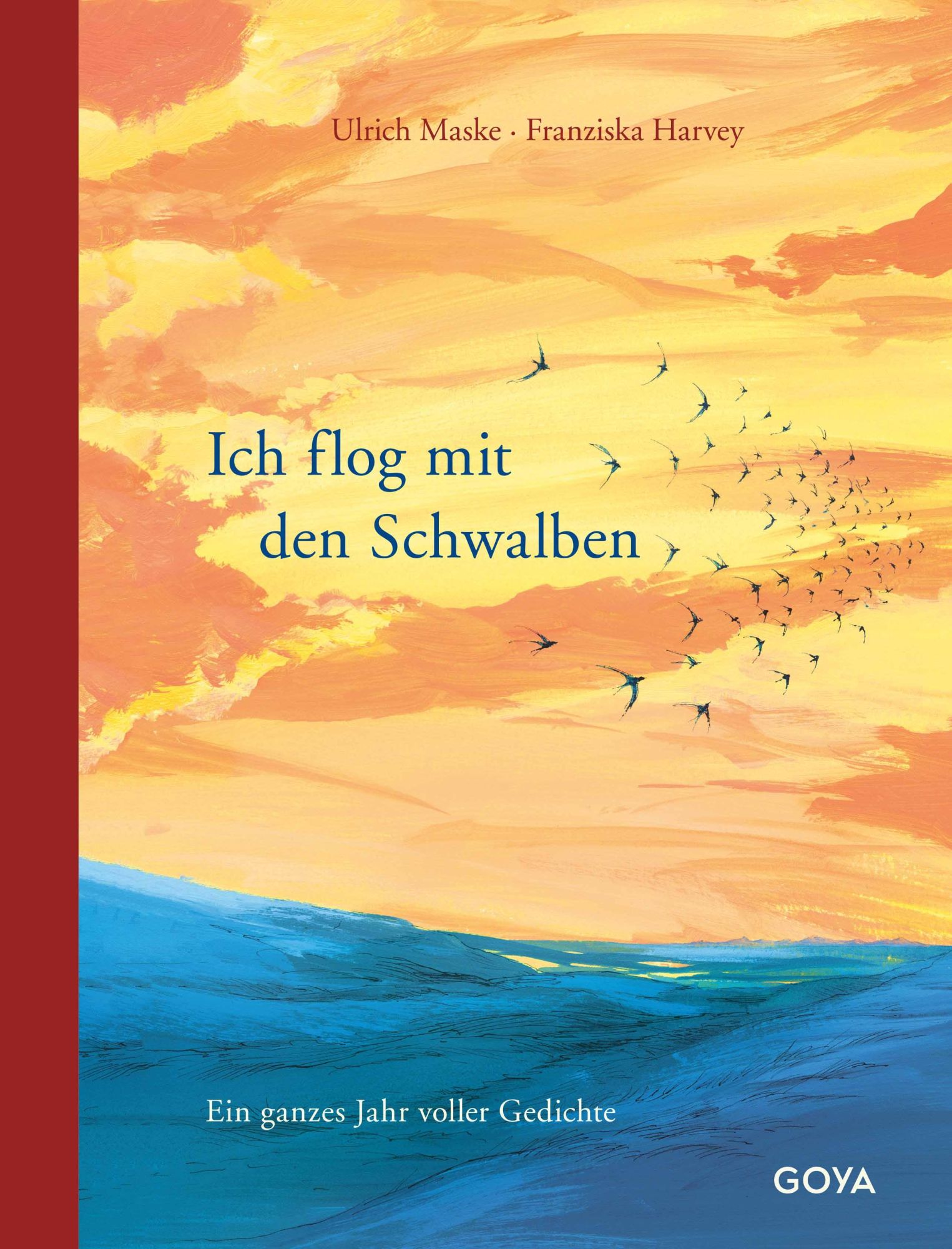 Cover: 9783833748011 | Ich flog mit den Schwalben | Ein ganzes Jahr voller Gedichte | Maske