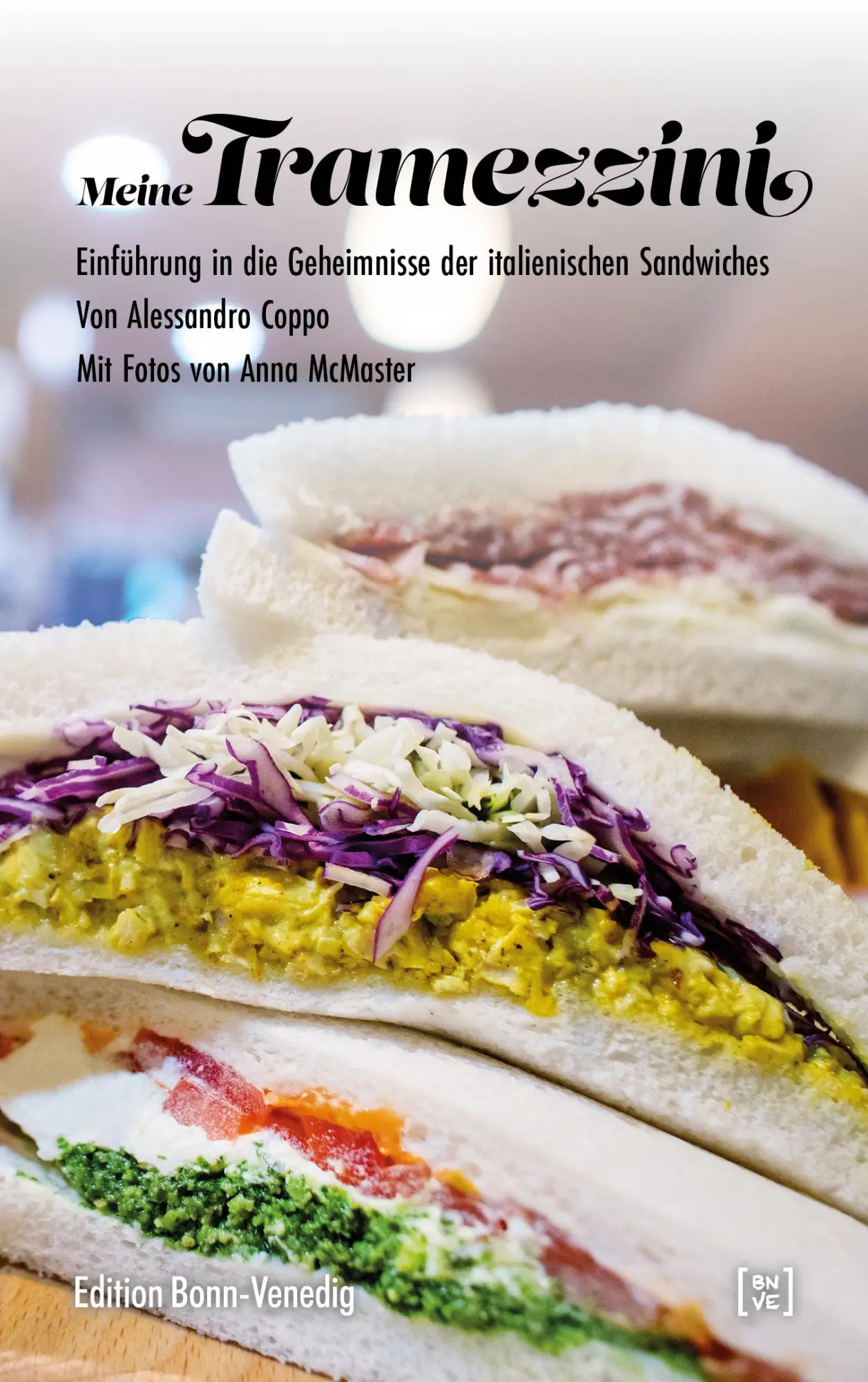 Cover: 9783947838011 | Meine Tramezzini | Alessandro Coppo | Taschenbuch | 95 S. | Deutsch