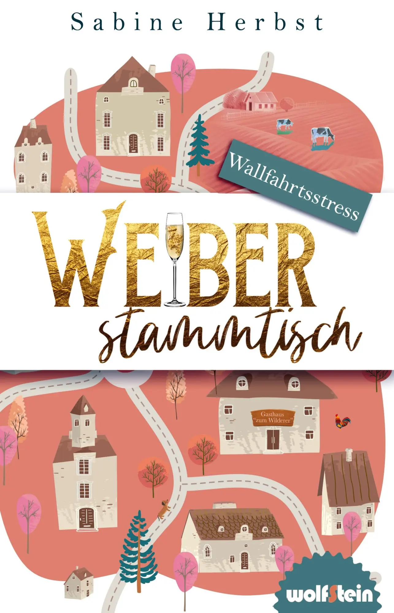 Cover: 9783954528011 | Weiberstammtisch | Wallfahrtsstress | Sabine Herbst | Taschenbuch