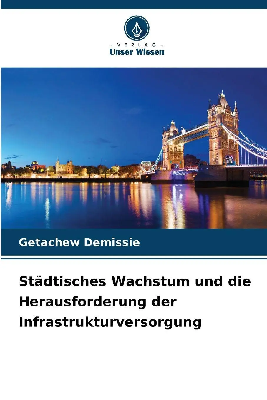 Cover: 9786209818011 | Städtisches Wachstum und die Herausforderung der...
