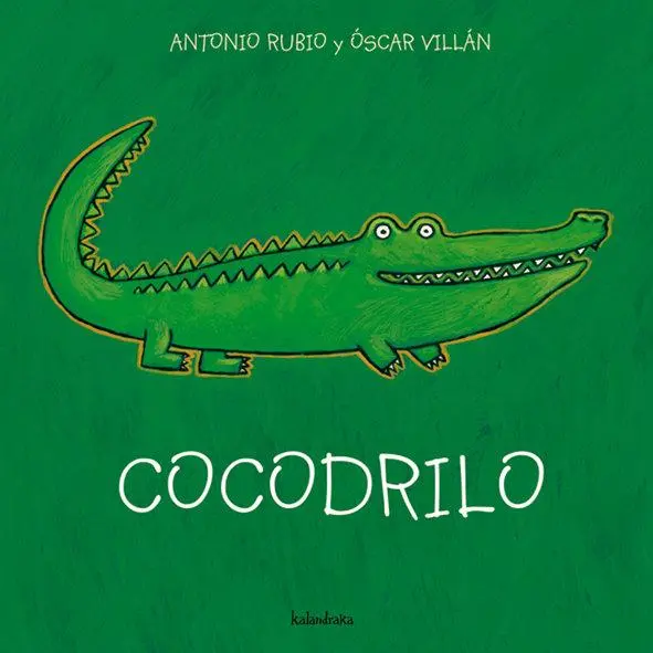 Cover: 9788493378011 | Cocodrilo | Antonio Rubio (u. a.) | Taschenbuch | Spanisch | 2005