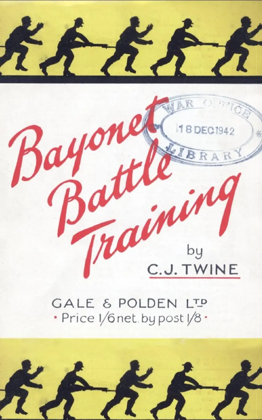 Cover: 9781847348111 | BAYONET BATTLE TRAINING A realistic and practical series of...