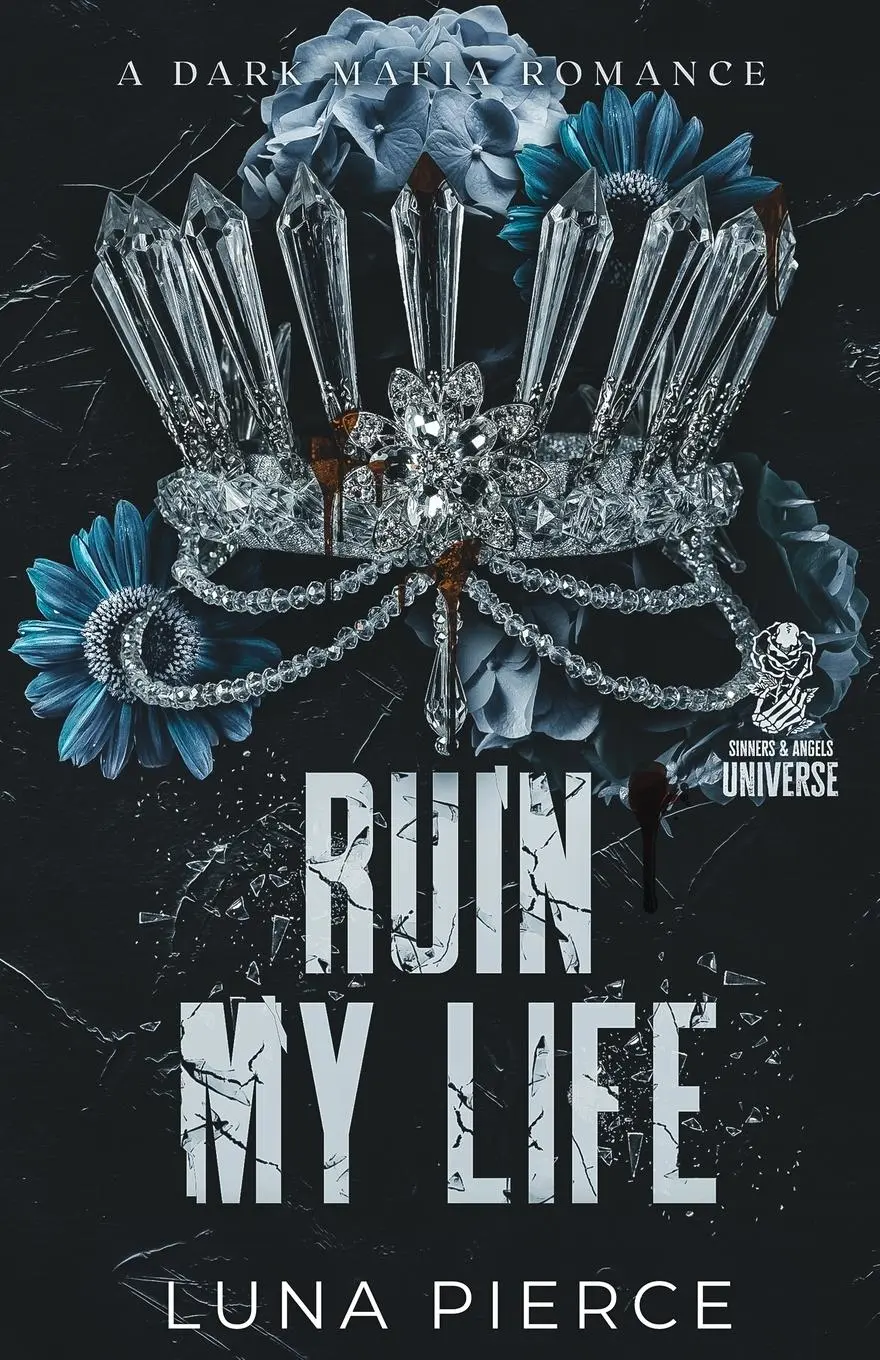 Cover: 9781957238111 | Ruin My Life | Luna Pierce | Taschenbuch | Englisch | 2023