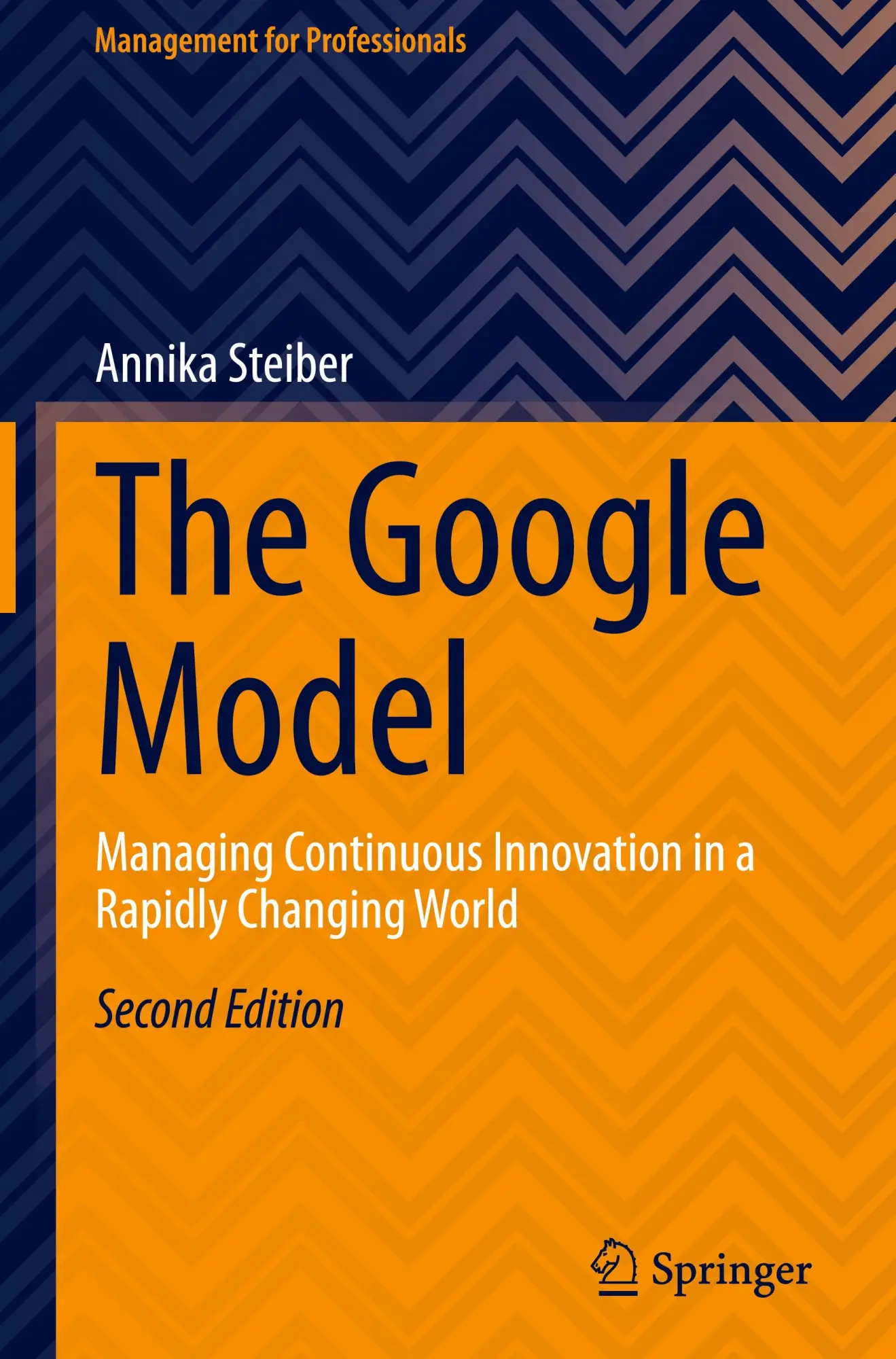 Cover: 9783031668111 | The Google Model | Annika Steiber | Buch | xv | Englisch | 2024