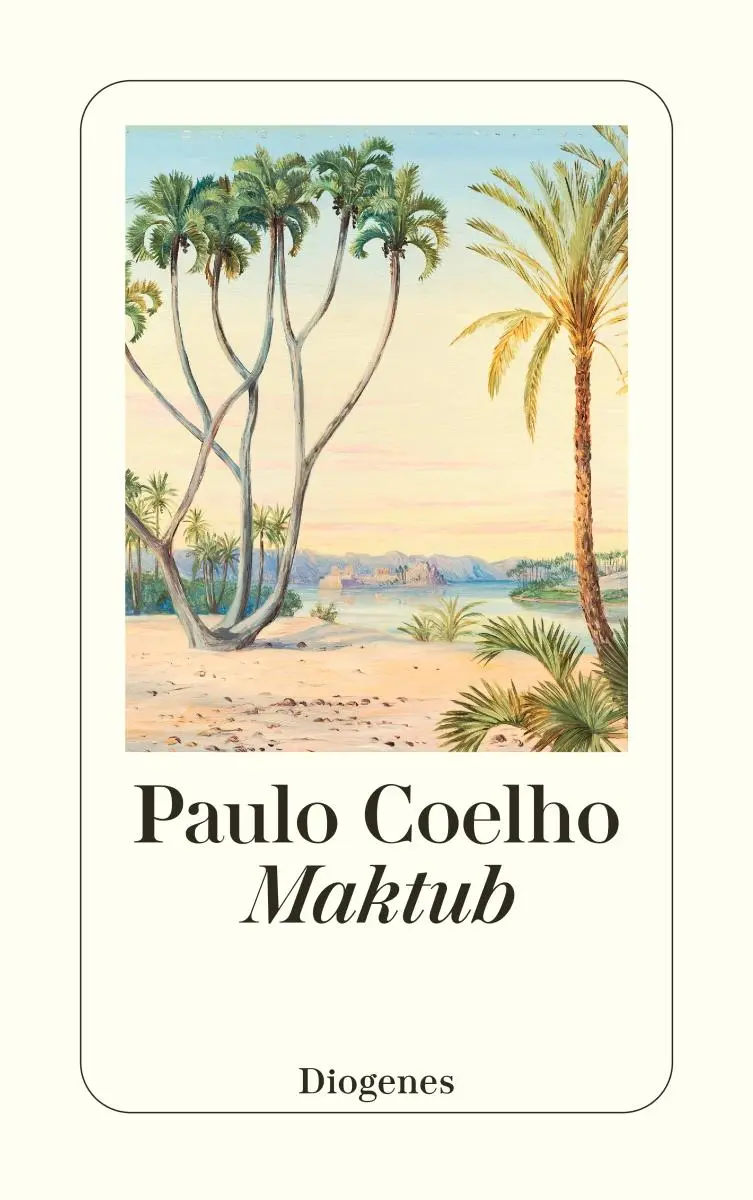Cover: 9783257248111 | Maktub | Paulo Coelho | Taschenbuch | Diogenes Taschenbücher | 208 S.