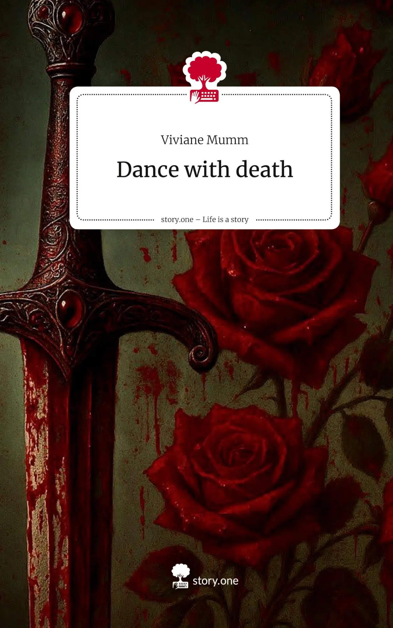 Cover: 9783711588111 | Dance with death. Life is a Story - story.one | Viviane Mumm | Buch