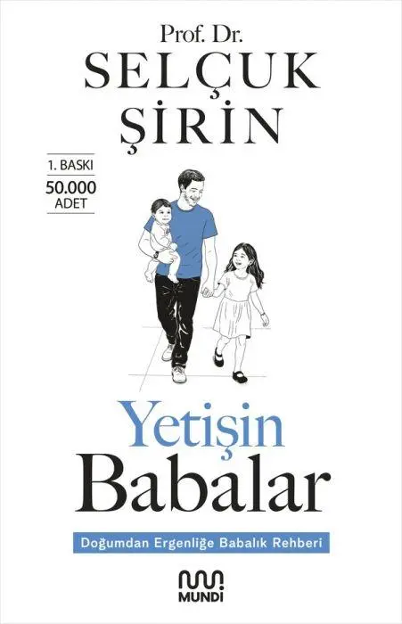 Cover: 9786255898111 | Yetisin Babalar | Selcuk Sirin | Taschenbuch | Türkisch | 2025 | Mundi