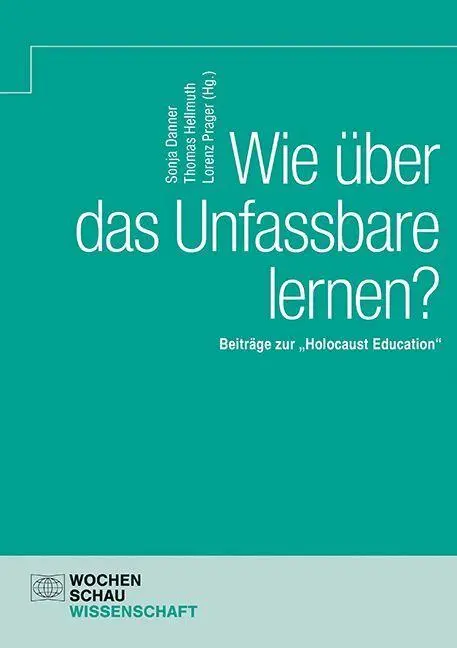 Wie über das Unfassbare lernen? - Neuware