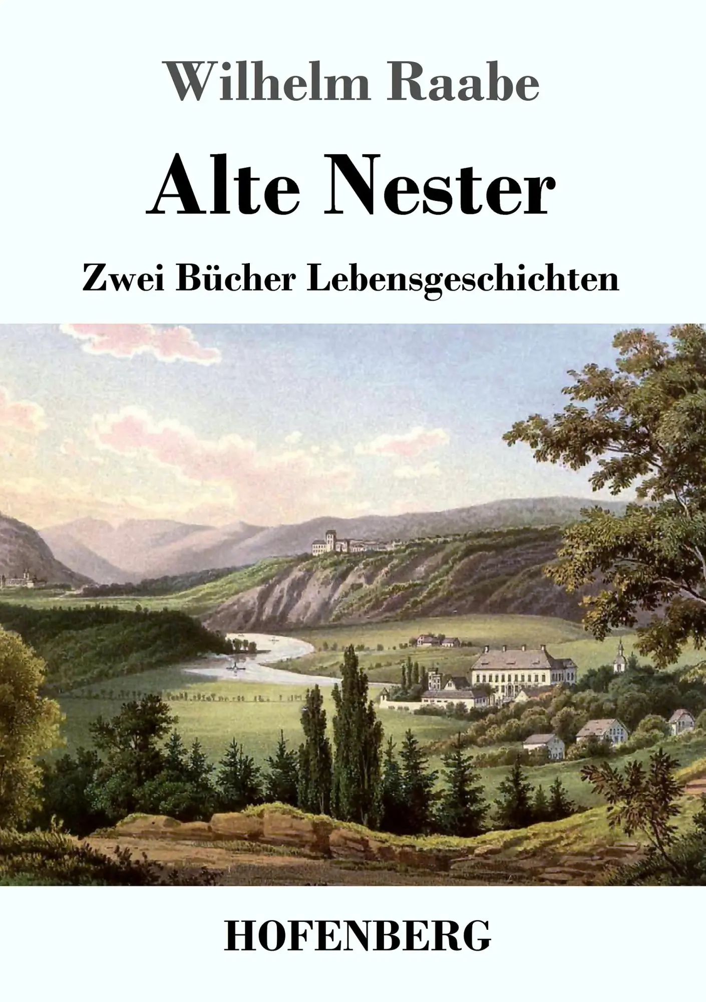 Cover: 9783743708211 | Alte Nester | Zwei Bücher Lebensgeschichten | Wilhelm Raabe | Buch