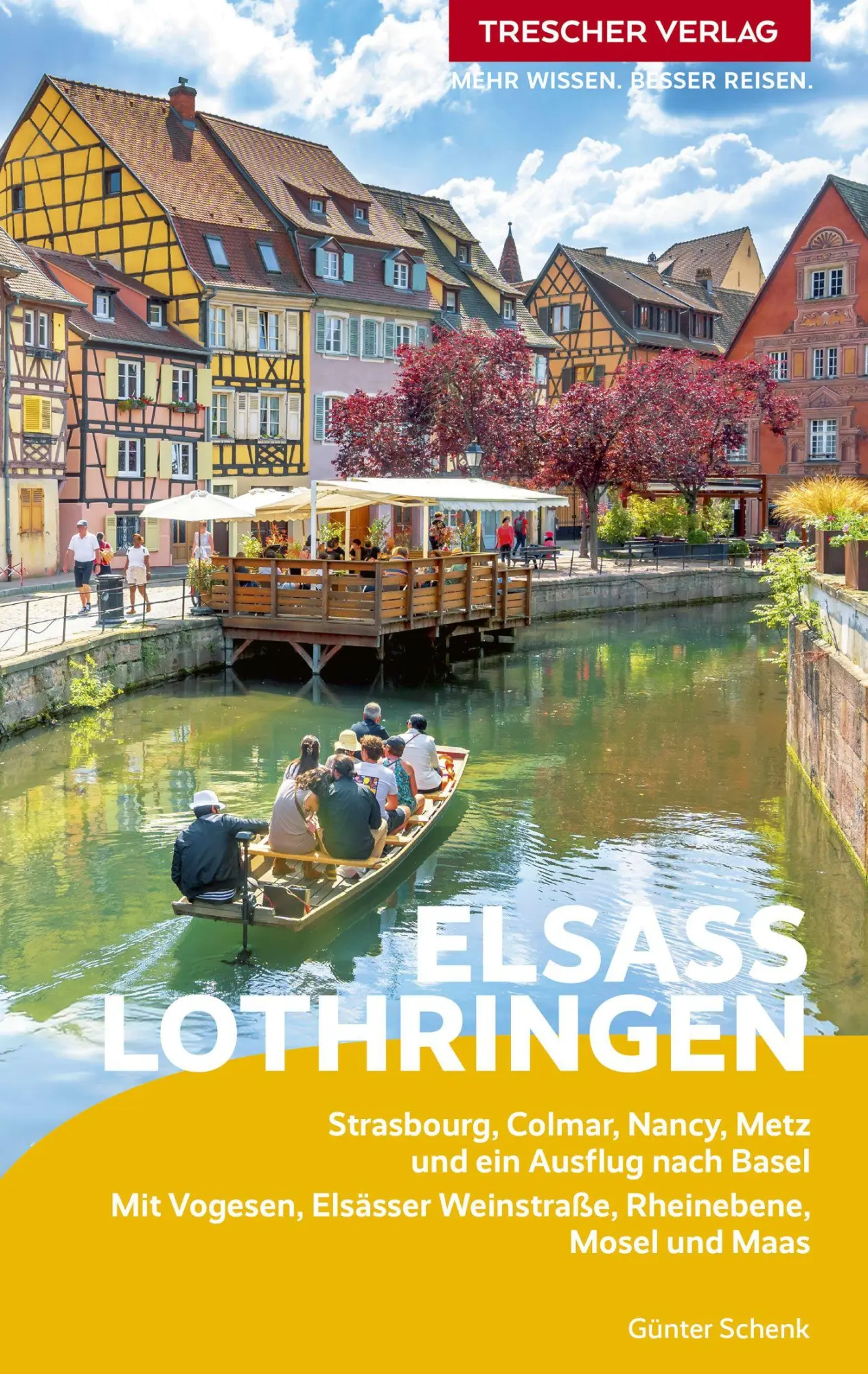 Cover: 9783897948211 | TRESCHER Reiseführer Elsass und Lothringen | Günter Schenk | Buch