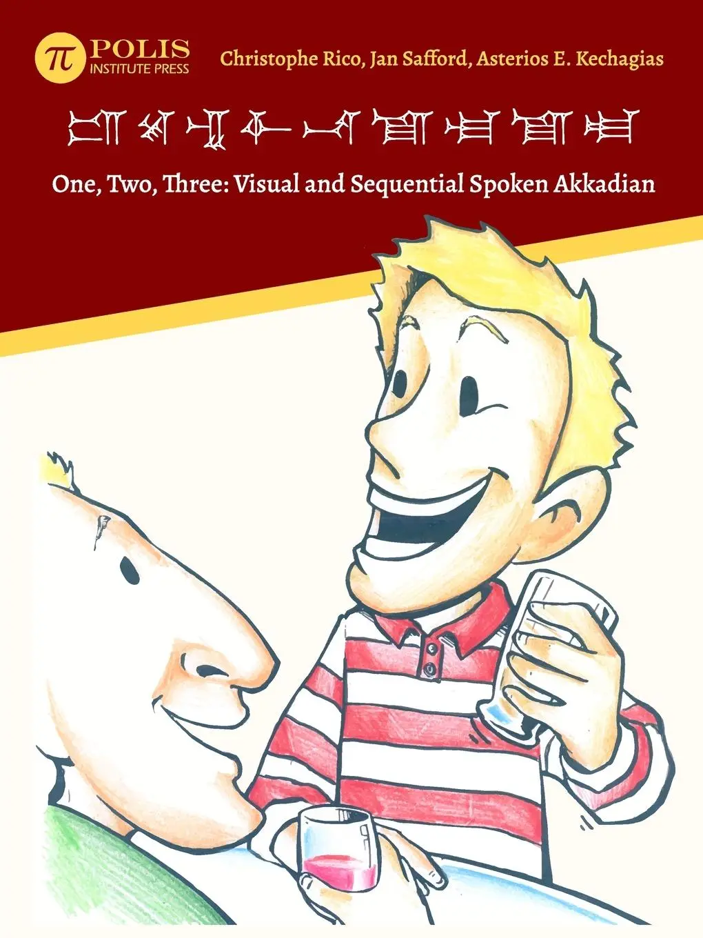 Cover: 9789657698211 | One, Two, Three | Visual and Sequential Spoken Akkadian | Rico (u. a.)