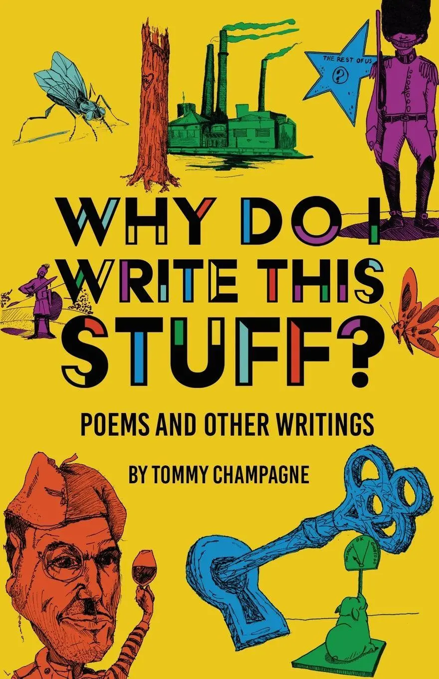 Cover: 9798891328211 | Why Do I Write This Stuff? | Tommy Champagne | Taschenbuch | Englisch