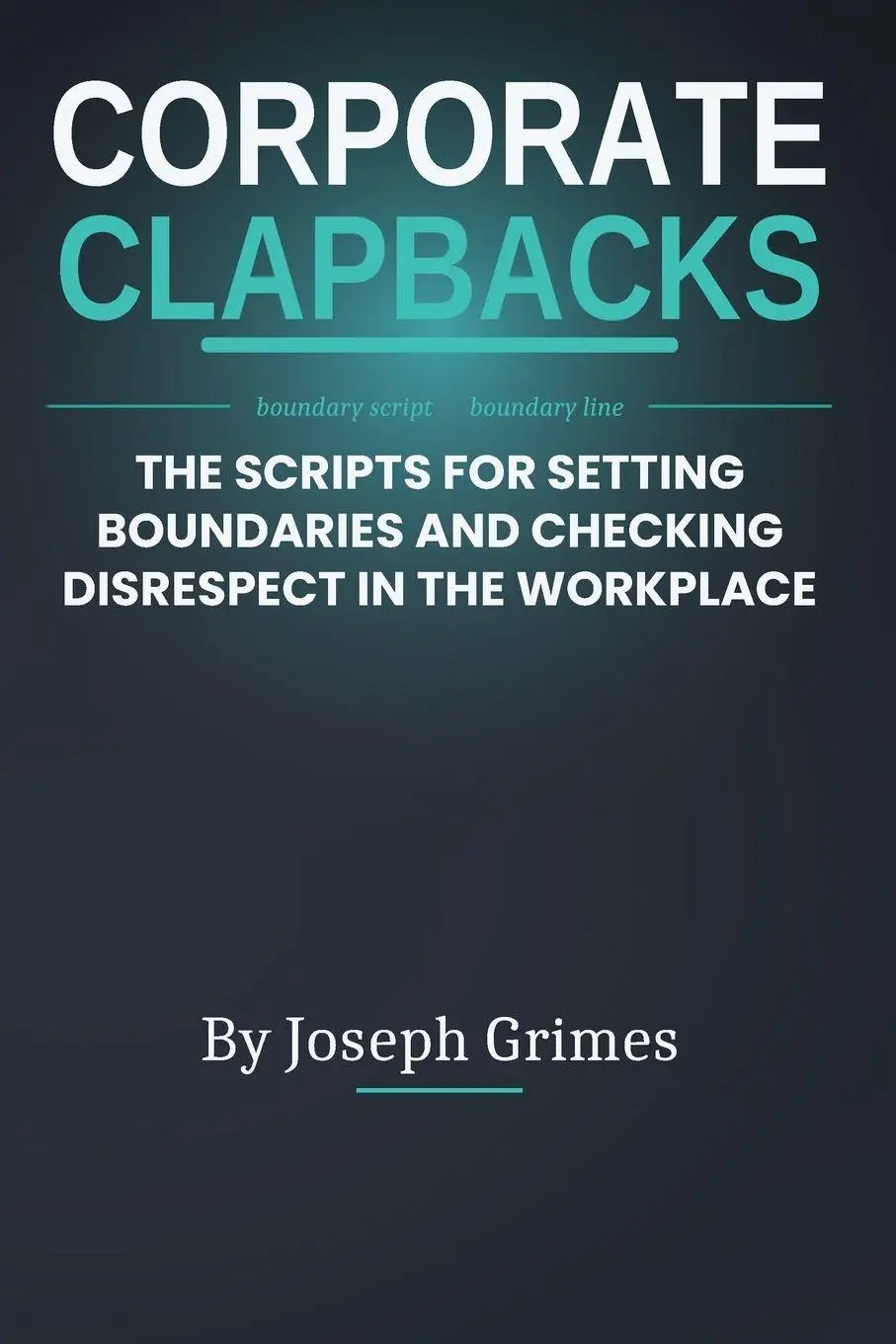 Cover: 9798995448211 | Corporate Clapbacks | Joseph Grimes | Taschenbuch | Englisch | 2026