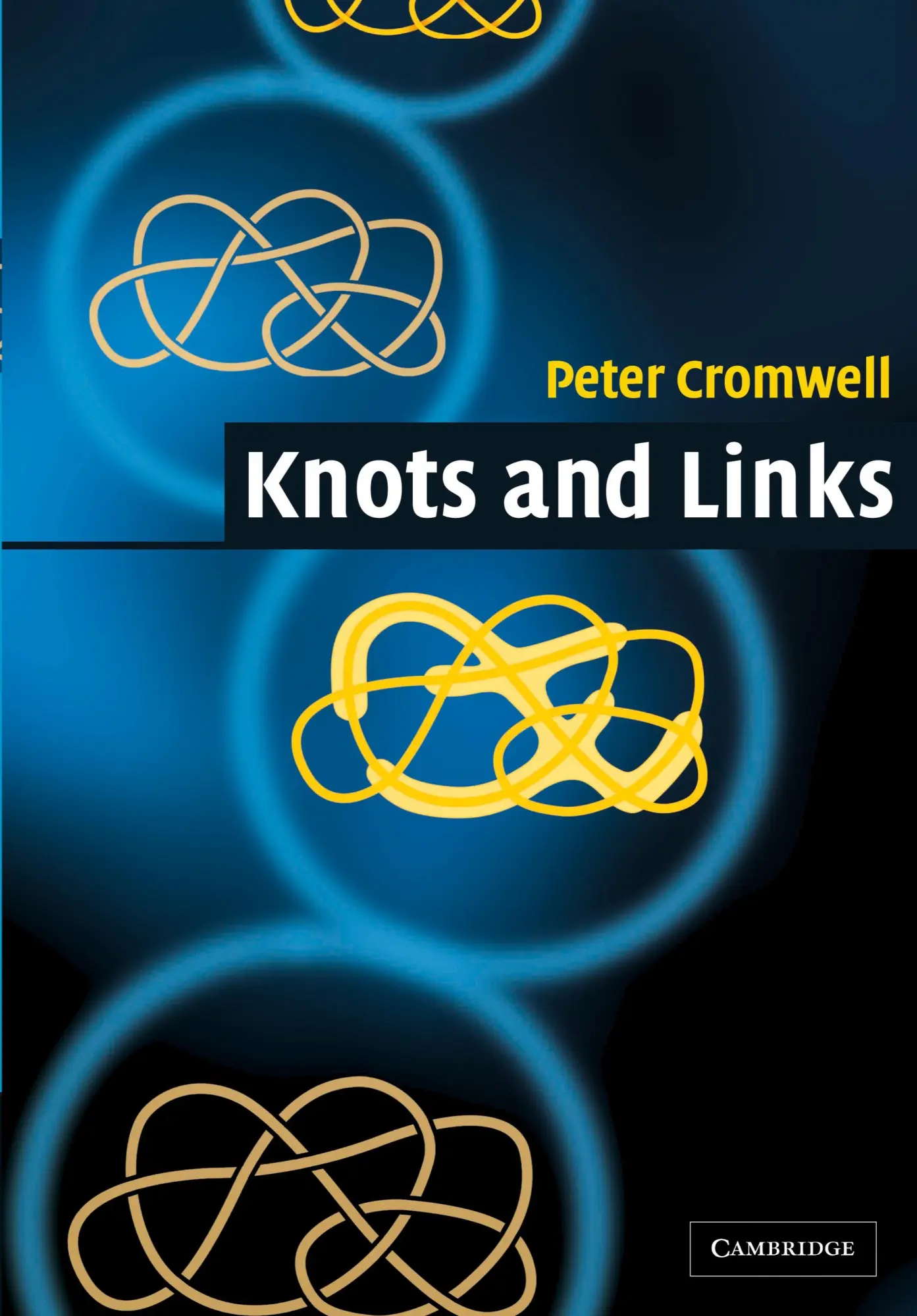 Cover: 9780521548311 | Knots and Links | Peter R. Cromwell (u. a.) | Taschenbuch | Englisch