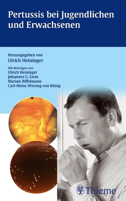 Cover: 9783131328311 | Pertussis bei Jugendlichen und Erwachsenen | Ulrich Heininger | Buch