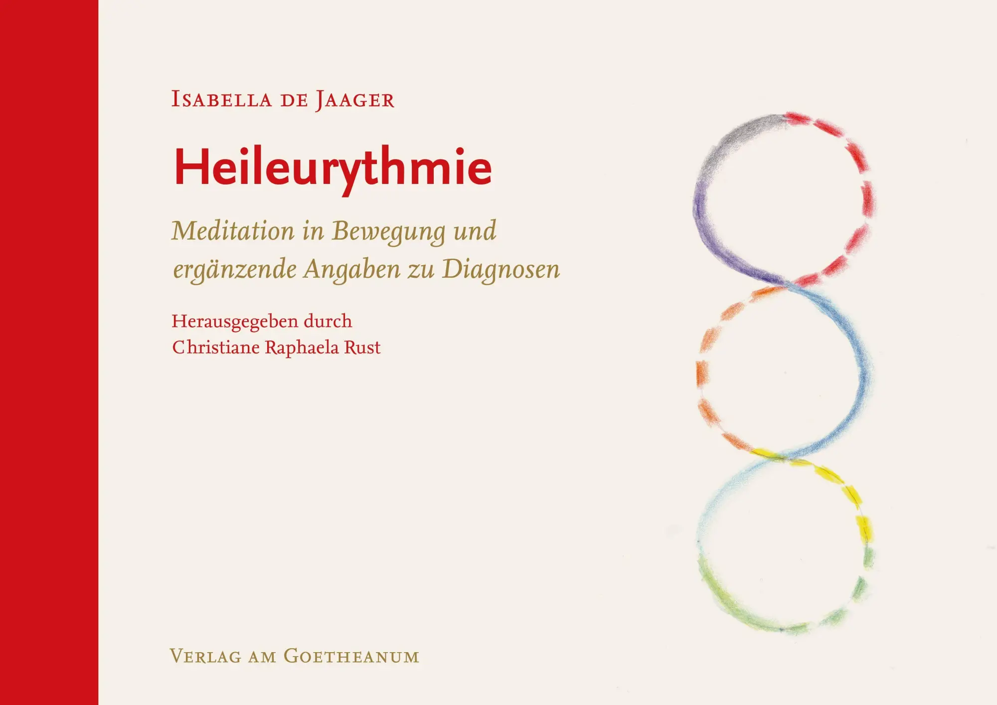 Cover: 9783723518311 | Heileurythmie | Isabella de Jaager | Buch | 184 S. | Deutsch | 2026