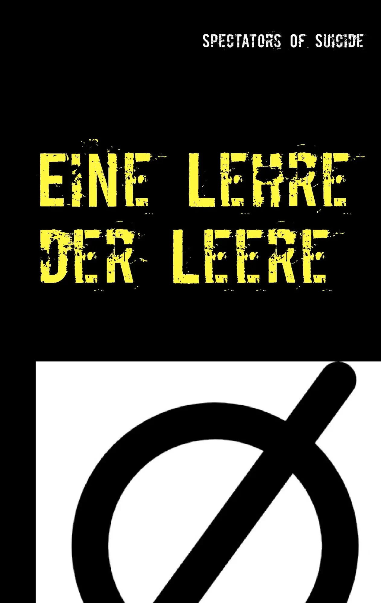 Cover: 9783739218311 | Eine Lehre der Leere | Spectators of Suicide | Taschenbuch | 300 S.